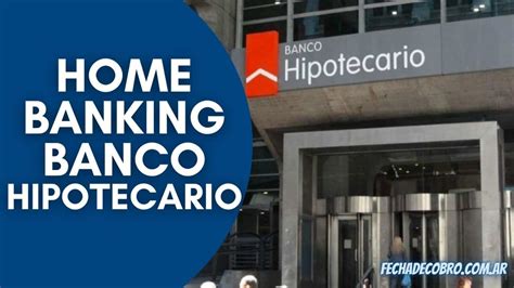 home banking hipotecario iniciar sesión